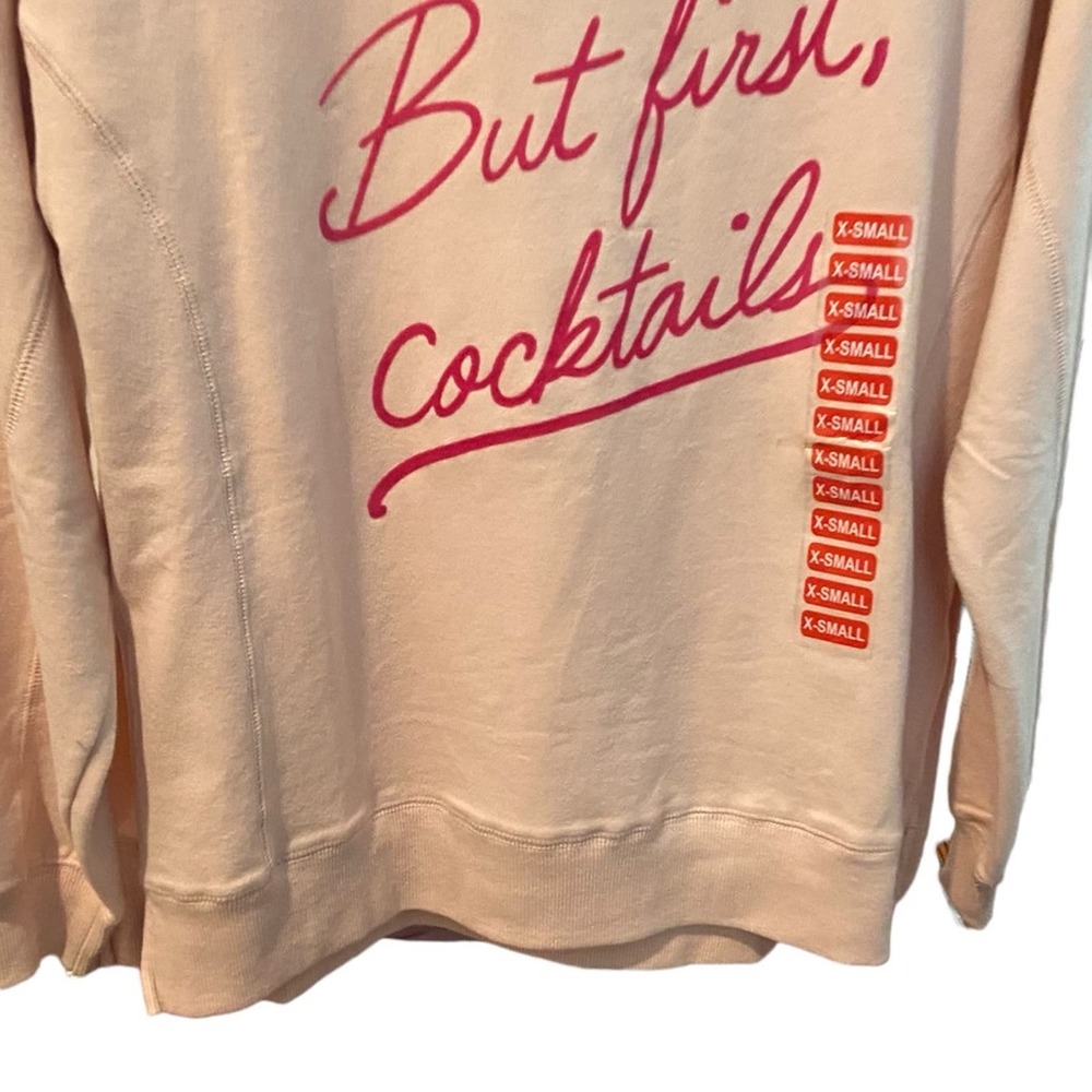 NWT WILDFOX PULLOVER SWEATSHIRT  (BUT FIRST COCKTAILS) - Picture 2 of 5